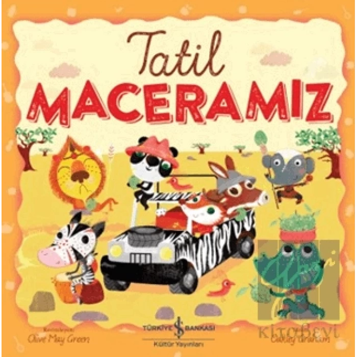 Tatil Maceramız