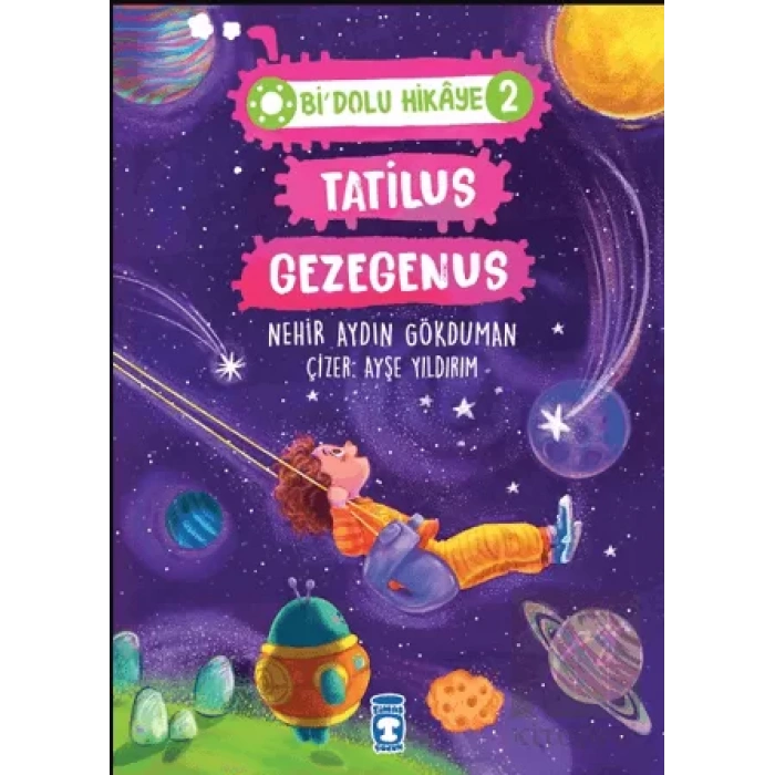 Tatilus Gezegenus - Bi Dolu Hikaye 2