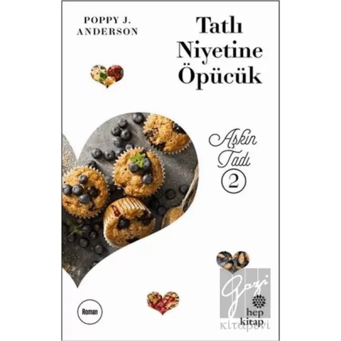 Tatlı Niyetine Öpücük