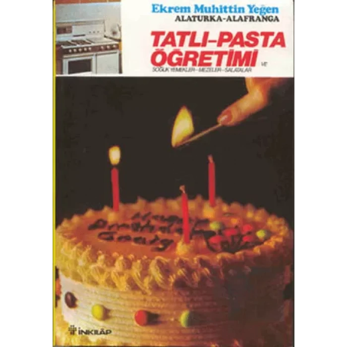 Tatlı-Pasta Öğretimi ve Soğuk Yemekler-Mezeler-Salatalar