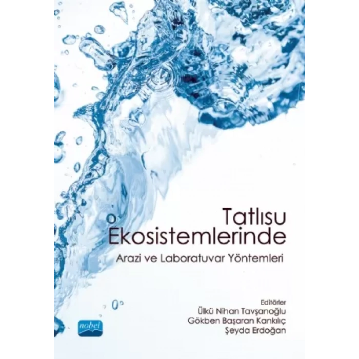 Tatlısu Ekosistemlerinde Arazi ve Laboratuvar Yöntemleri