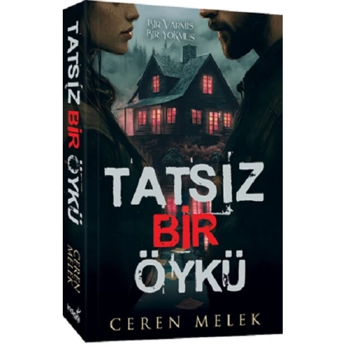Tatsız Bir Öykü