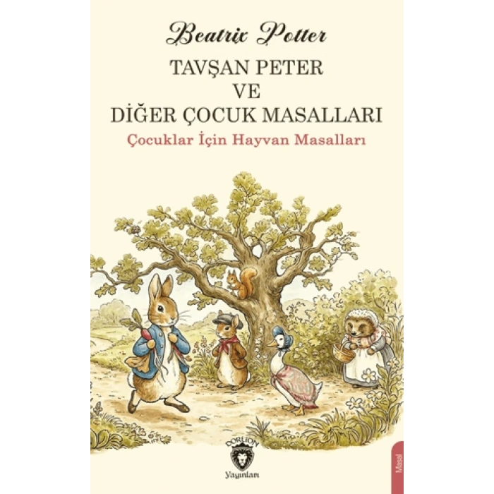 Tavşan Peter ve Diğer Çocuk Masalları