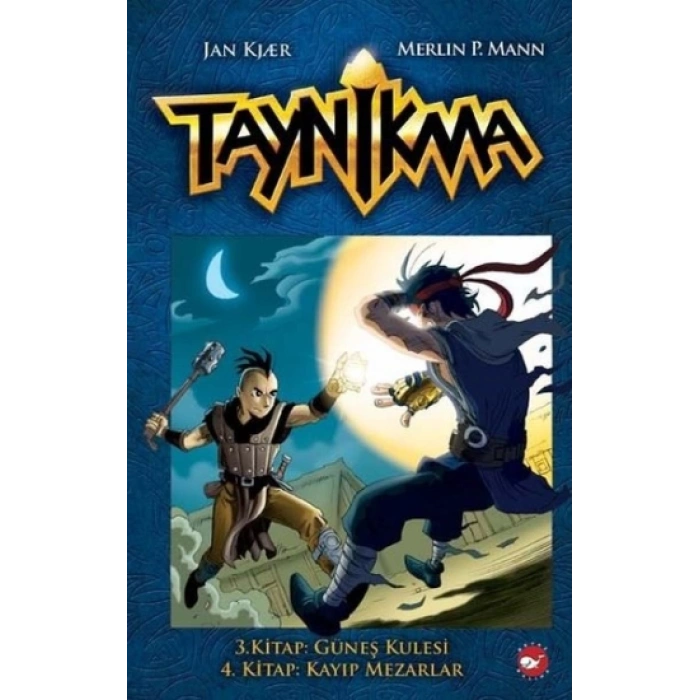 Taynikma - 3. Kitap Güneş Kulesi ve 4. Kitap Kayıp Mezarlar