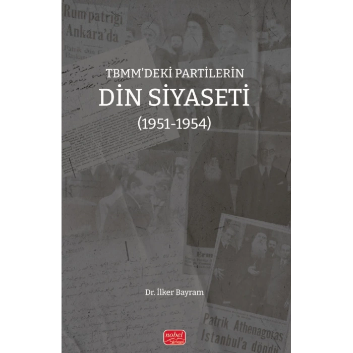 TBMM’deki Partilerin Din Siyaseti (1951-1954)