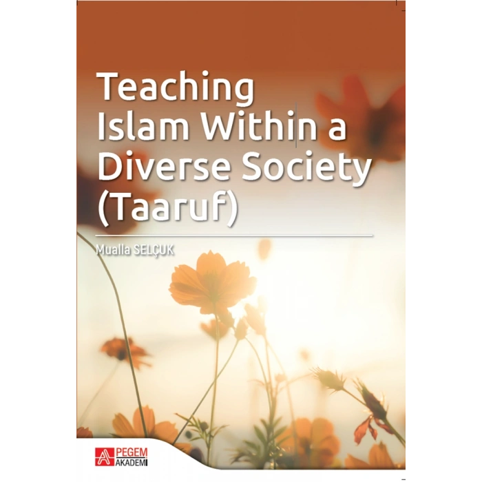 Teaching Islam within a Diverse Society (Taaruf)