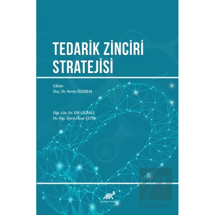 Tedarik Zinciri Stratejisi