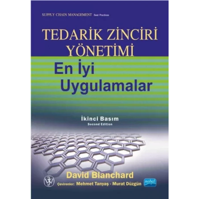 TEDARİK ZİNCİRİ YÖNETİMİ En iyi uygulamalar / Supply Chain Management Best Practices