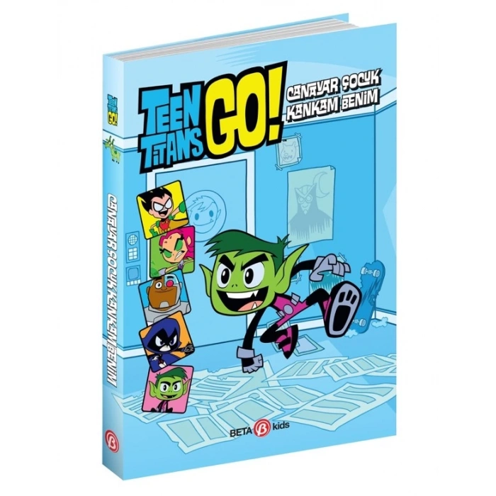 Teen Titans GO! Canavar Çocuk Kankam Benim