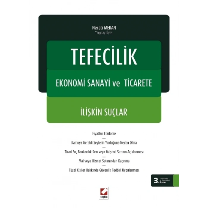 Tefecilik, Ekonomi Sanayi ve Ticarete İlişkin Suçlar