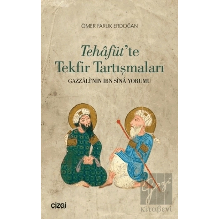 Tehafütte Tekfir Tartışmaları