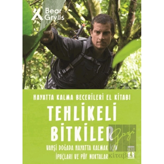 Tehlikeli Bitkiler - Hayatta Kalma Becerileri El Kitabı 2