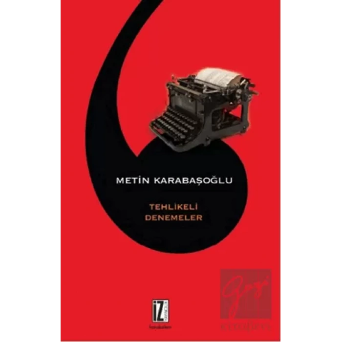 Tehlikeli Denemeler