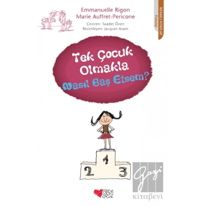 Tek Çocuk Olmakla Nasıl Baş Etsem?