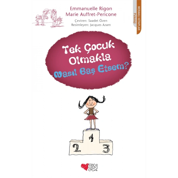 Tek Çocuk Olmakla Nasıl Baş Etsem?