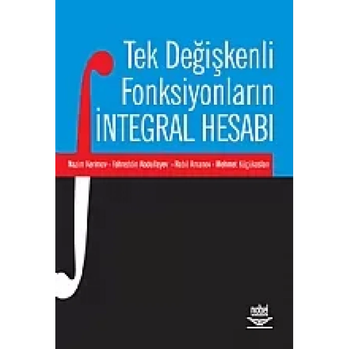 Tek Değişkenli Fonksiyonların İntegral Hesabı