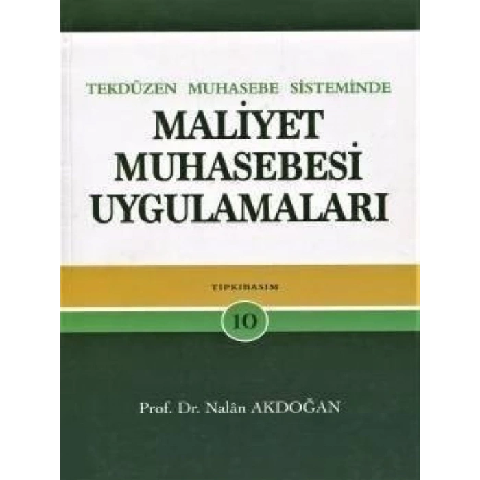 Tek Düzen Muhasebe Sisteminde Maliyet Muhasebesi Uygulamaları