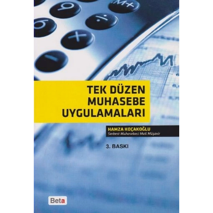 Tek Düzen Muhasebe Uygulamaları 3.Basım