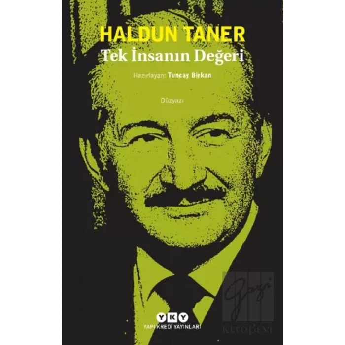 Tek İnsanın Değeri