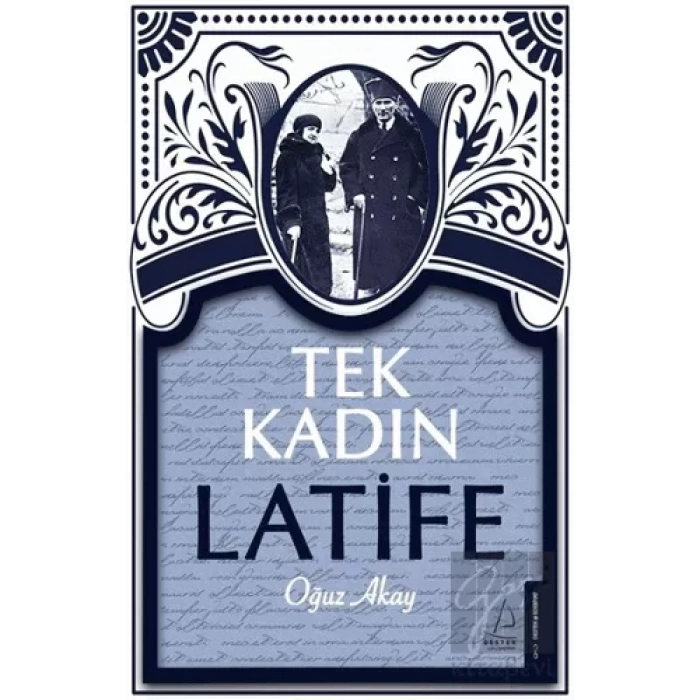 Tek Kadın Latife