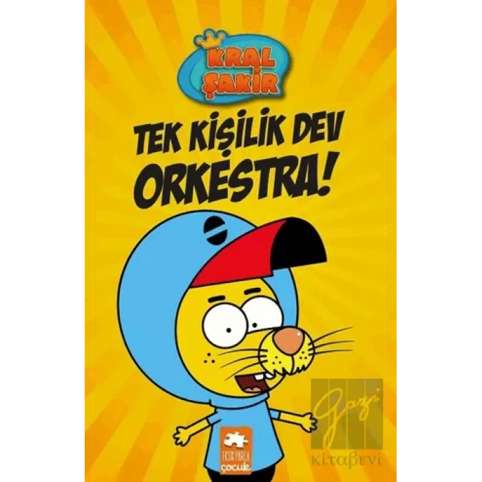 Tek Kişilik Dev Orkestra - Kral Şakir 1