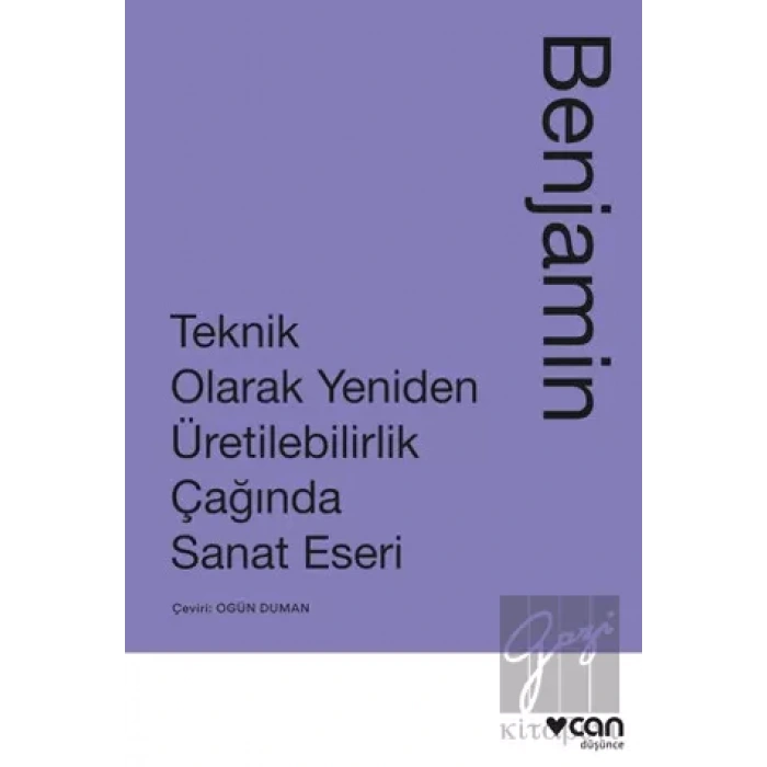 Teknik Olarak Yeniden Üretilebilirlik Çağında Sanat Eseri