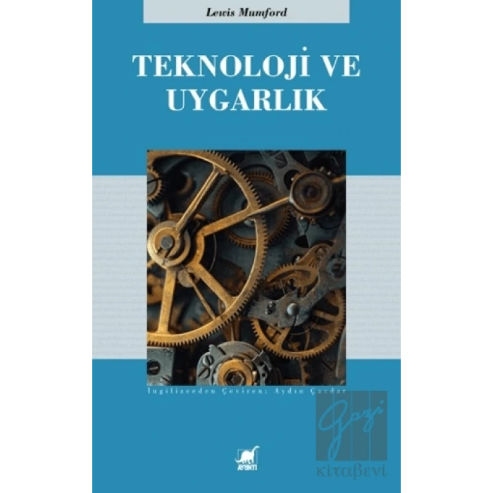 Teknoloji ve Uygarlık