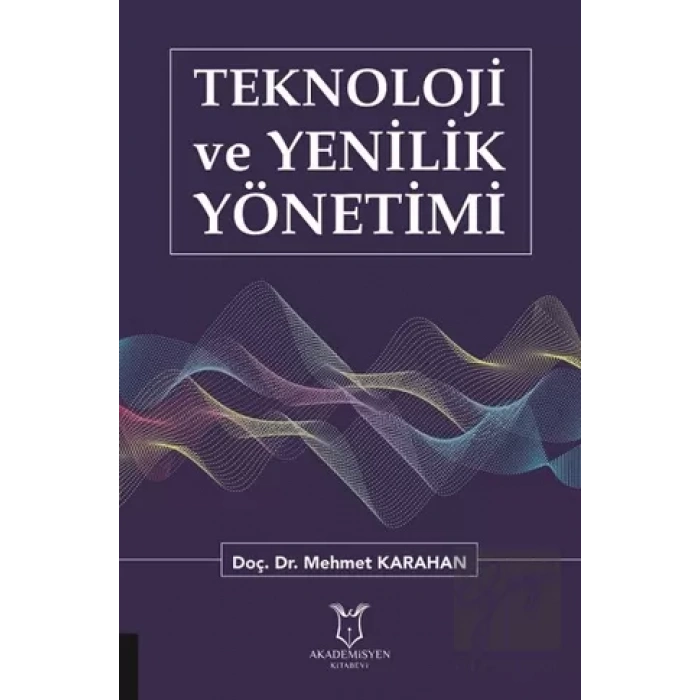 Teknoloji ve Yenilik Yönetimi