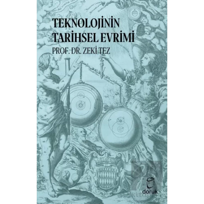 Teknolojinin Tarihsel Evrimi