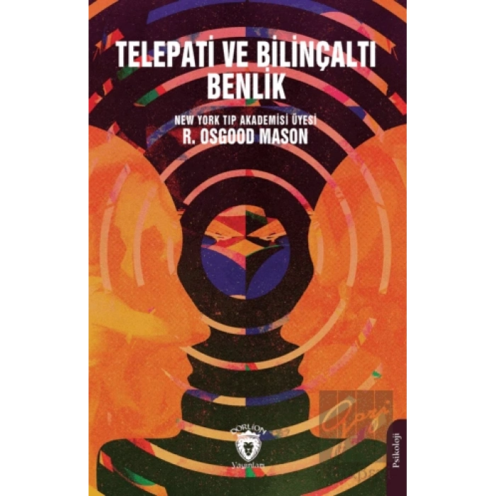 Telepati ve Bilinçaltı Benlik