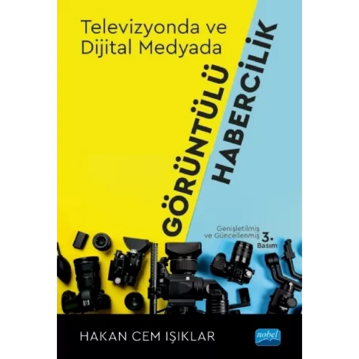 Televizyonda ve Dijital Medyada Görüntülü Habercilik