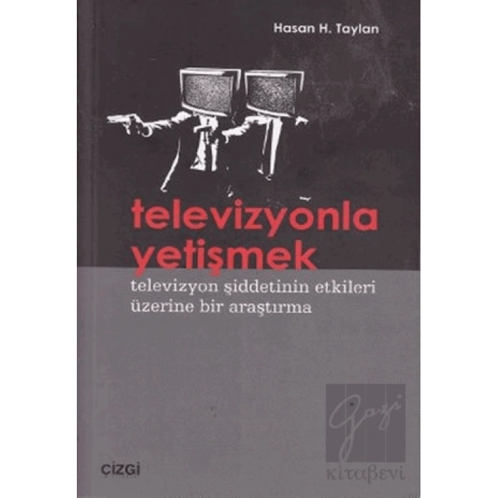 Televizyonla Yetişmek