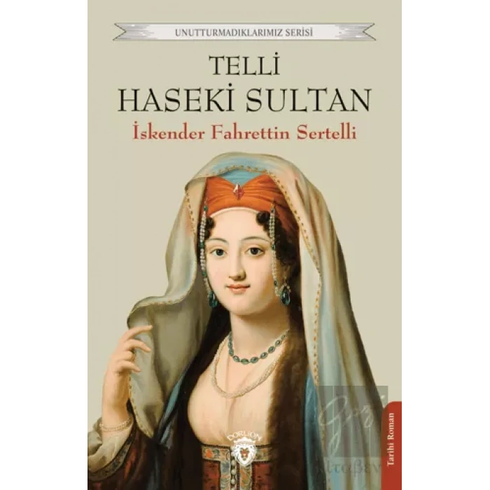 Telli Haseki Sultan