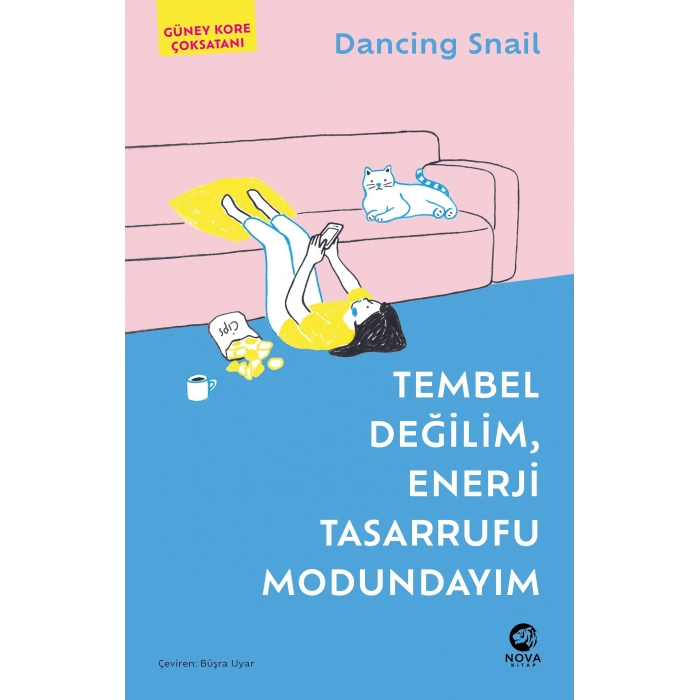 Tembel Değilim, Enerji Tasarrufu Modundayım