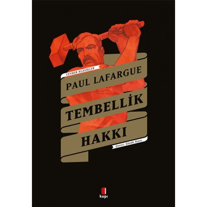 Tembellik Hakkı