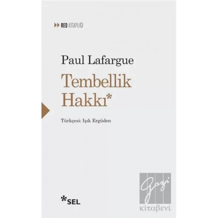 Tembellik Hakkı