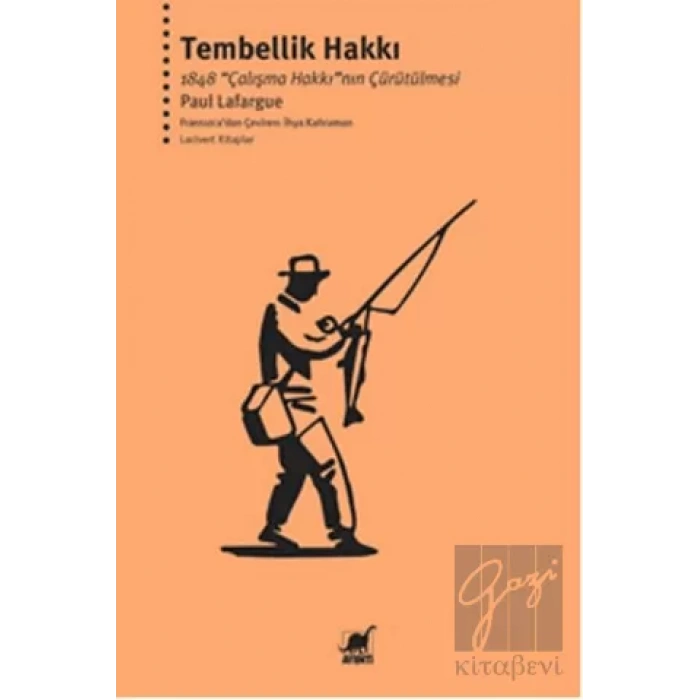 Tembellik Hakkı