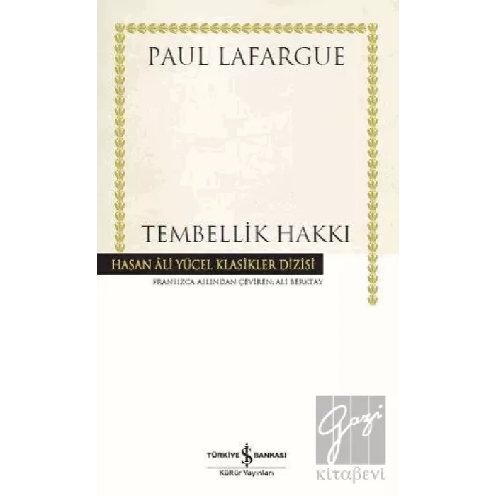 Tembellik Hakkı