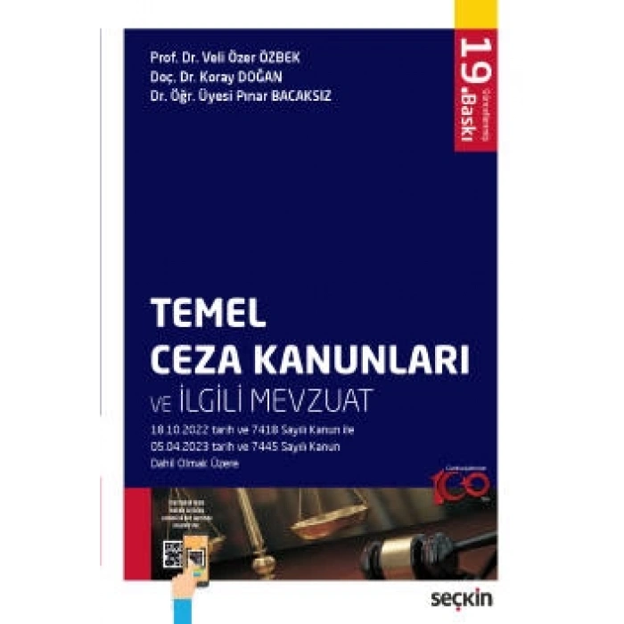 Temel Ceza Kanunları ve İlgili Mevzuat