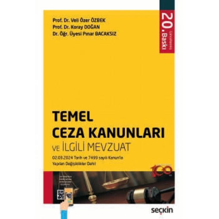 Temel Ceza Kanunları ve İlgili Mevzuat