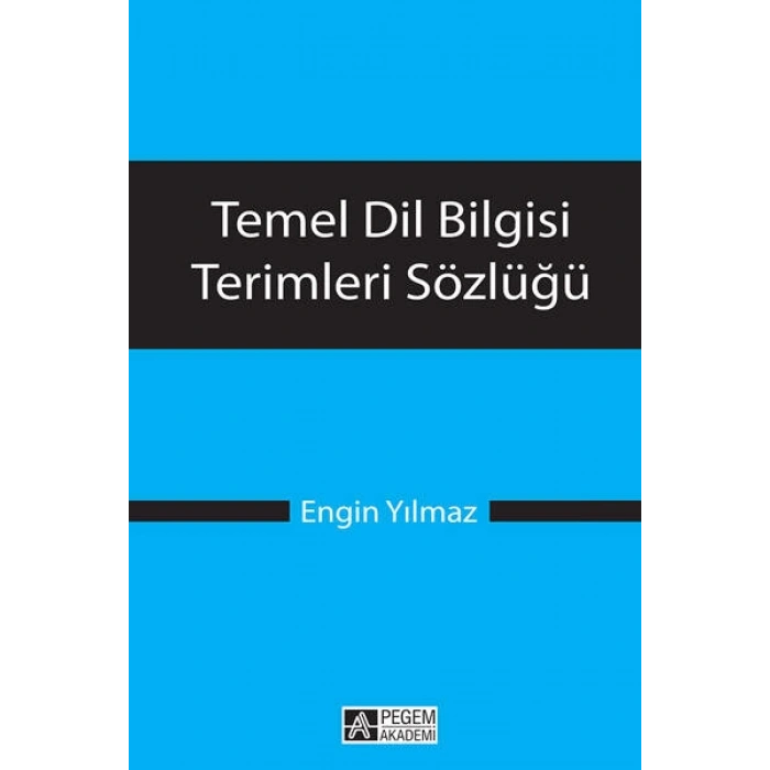 Temel Dil Bilgisi Terimleri Sözlüğü