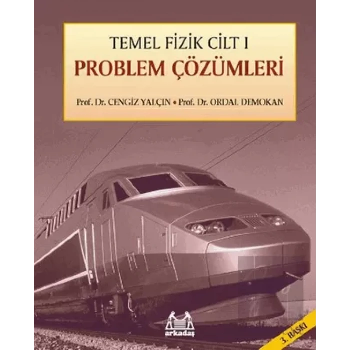 Temel Fizik Cilt 1 Problem Çözümleri