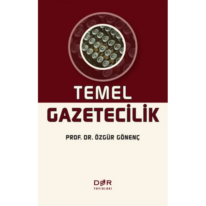 TEMEL GAZETECİLİK* - Der