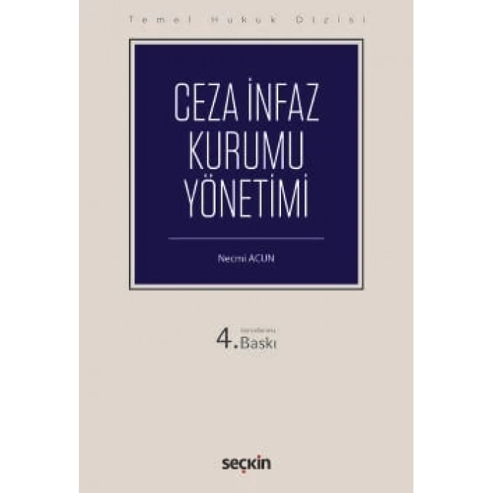 Temel Hukuk DizisiCeza İnfaz Kurumu Yönetimi (THD)