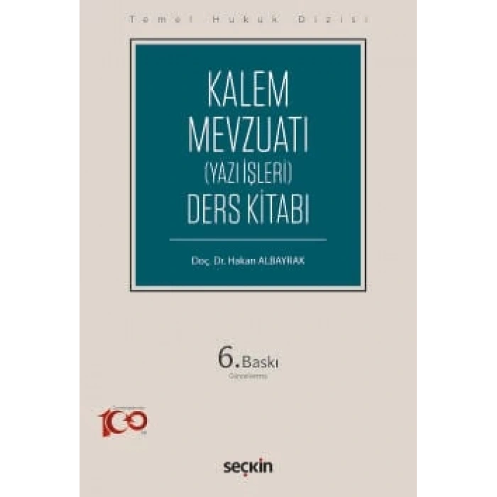 Temel Hukuk DizisiKalem Mevzuatı (Yazı İşleri) Ders Kitabı