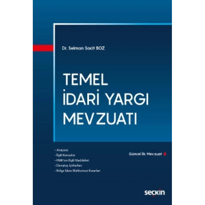 Temel İdari Yargı Mevzuatı