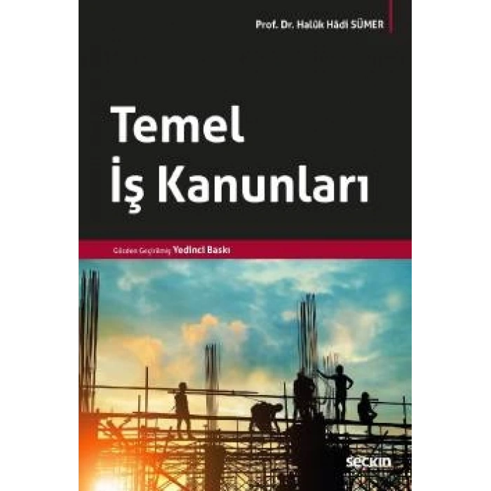 Temel İş Kanunları