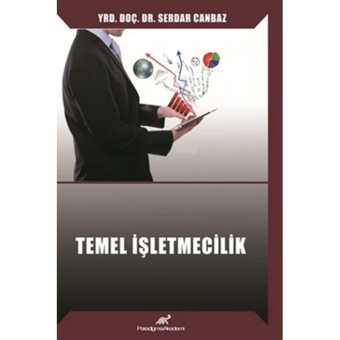 Temel İşletmecilik Edirnede Bir Alan Araştırması