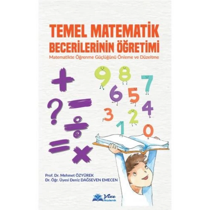 TEMEL MATEMATİK BECERİLERİNİN ÖĞRETİMİ