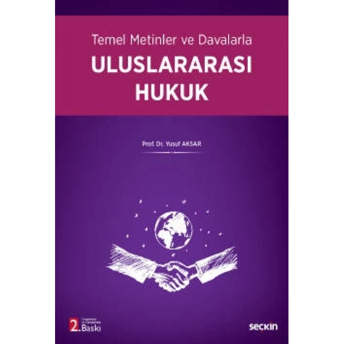 Temel Metinler ve DavalarlaUluslararası Hukuk